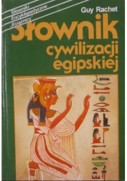Słownik cywilizacji egipskiej