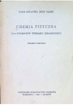 Chemia fizyczna dla studentów wydziału ceramicznego