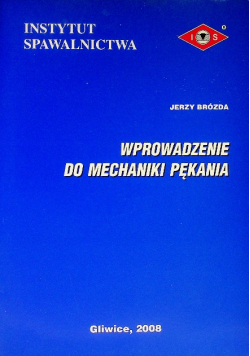 Wprowadzenie do mechaniki pękania