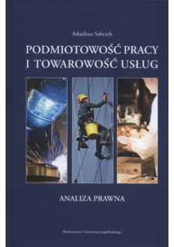 Podmiotowość pracy i towarowość usług