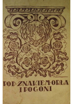Pod znakiem Orła i Pogoni 1923 r.