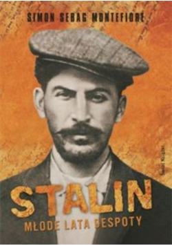 Stalin młode lata despoty