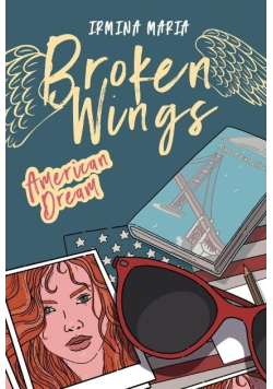 Broken Wings Tom 2 American Dream