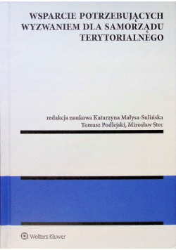 Wsparcie potrzebujących wyzwaniem dla samorządu terytorialnego