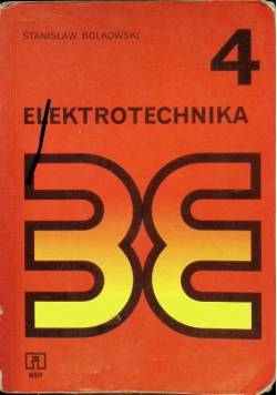 Elektrotechnika Tom 4