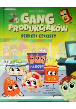 Gang Produkciaków Sekrety Etykiety