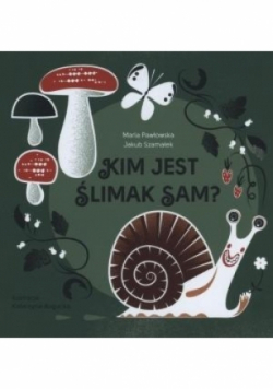 Kim jest ślimak Sam?