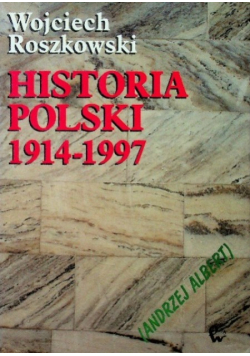 Historia Polski 1914 - 1993