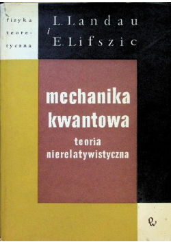 Mechanika kwantowa Teoria nierelatywistyczna