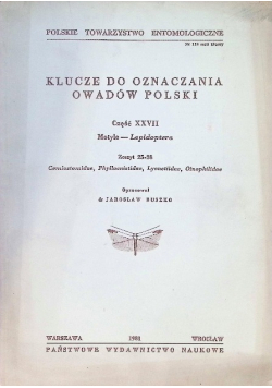 Klucze do oznaczania owadów Polski Część XXVII