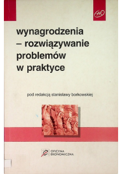 Wynagrodzenia rozwiązywanie problemów w praktyce