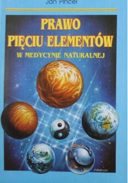Prawo Pięciu Elementów w medycynie naturalnej