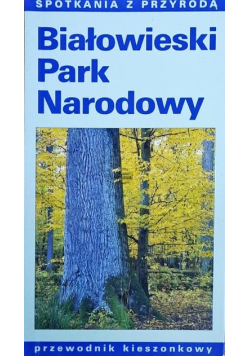 Białowieski Park Narodowy