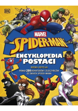Marvel Spider-Man. Encyklopedia postaci