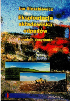 Eksploatacja składowiska odpadów