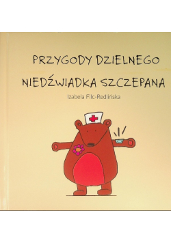 Przygody dzielnego niedźwiadka szczepana