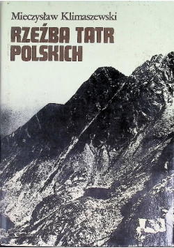 Rzeźba Tatr polskich
