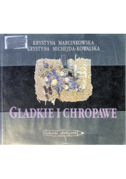 Gładkie i chropowate