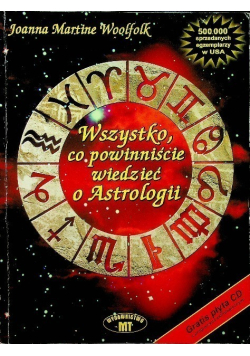 Wszystko co powinniście wiedzieć o Astrologii