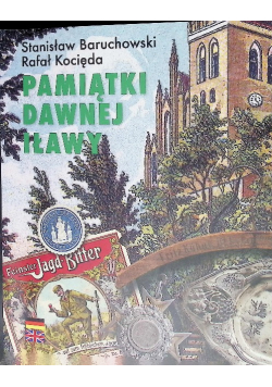 Pamiątki dawnej Iławy