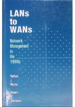 LANs to WANs: Network Management in the 1990s