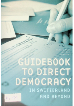 Guidebook to Direct Democracy in Switzerland and Beyond