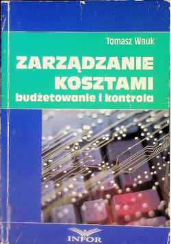 Zarządzanie kosztami Budżetowanie i kontrola