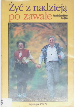 Żyć z nadzieją po zawale