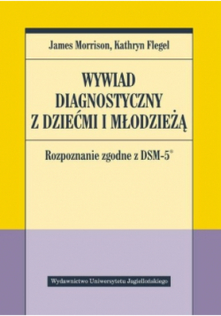 Wywiad diagnostyczny z dziećmi i młodzieżą