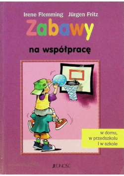 Zabawy na współpracę