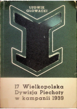 17 Wielkopolska Dywizja Piechoty w kampanii 1939
