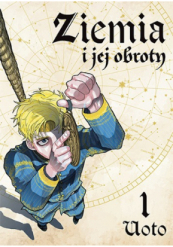 Ziemia i jej obroty. Tom 1