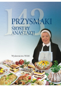 143 przysmaki siostry Anastazji