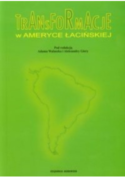 Transformacje w Ameryce Łacińskiej