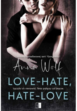 Love - Hate Hate - Love