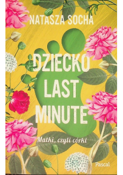 Dziecko last minute
