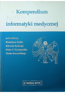 Kompendium informatyki medycznej