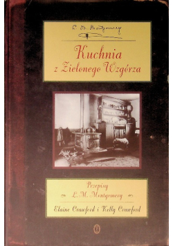 Kuchnia z Zielonego Wzgórza