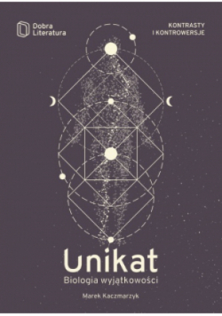 Unikat Biologia wyjątkowości