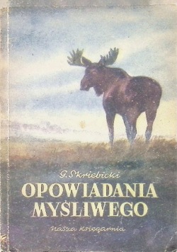 Opowiadania myśliwego