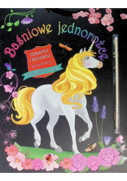 Baśniowe jednorożce Zdrapuj i koloruj