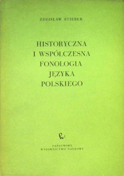 Historyczna i współczesna fonologia języka polskiego