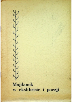 Majdanek w ekslibrisie i poezji