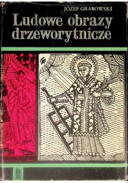 Ludowe obrazy drzeworytnicze