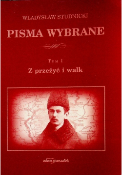 Studnicki pisma wybrane Tom  I