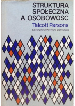Struktura społeczna a osobowość