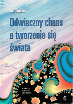 Odwieczny chaos a tworzenie się świata