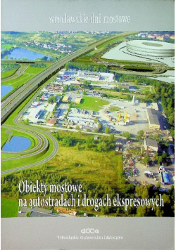 Obiekty mostowe na autostradach i drogach ekspresowych