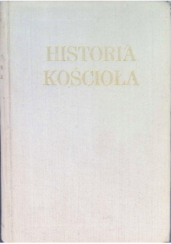 Historia Kościoła Tom I
