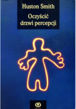 Oczyścić drzwi percepcji